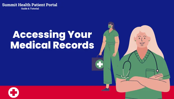 Accessing Your Medical Records
