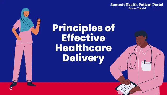 Principles of Effective Healthcare Delivery