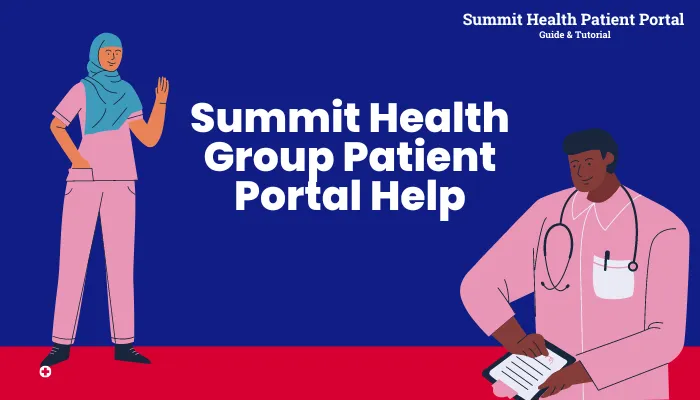 Summit Health Group Patient Portal Help