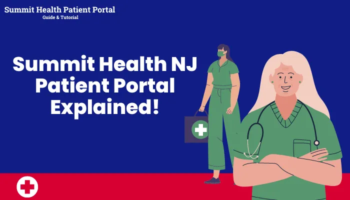 Summit Health NJ Patient Portal Explained